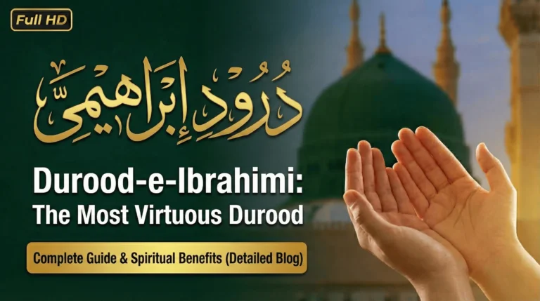 Durood Sharif in Arabic with English Translation & Benefits